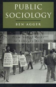 Paperback Public Sociology: From Social Facts to Literary Acts Book