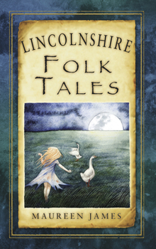 Paperback Lincolnshire Folk Tales Book