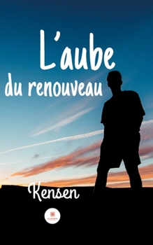 Paperback L'aube du renouveau [French] Book