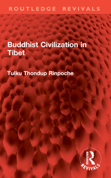 Paperback Buddhist Civilization in Tibet Book