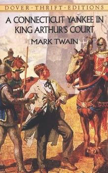 A Connecticut Yankee in King Arthur's Court Illustrated