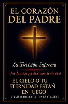 Paperback El Corazon Del Padre [Spanish] Book