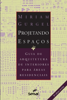 Paperback Projetando espaços - áreas residenciais [Portuguese] Book
