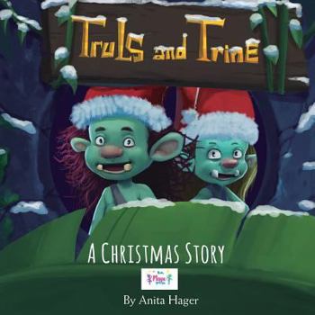 Paperback Truls and Trine - A Christmas Story Book