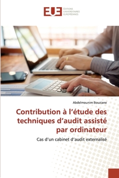 Paperback Contribution à l'étude des techniques d'audit assisté par ordinateur [French] Book