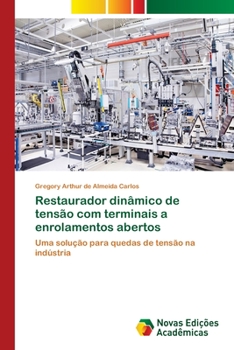 Paperback Restaurador dinâmico de tensão com terminais a enrolamentos abertos [Portuguese] Book