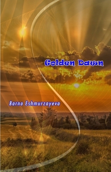 Paperback Golden Dawn: (Poetry) Book