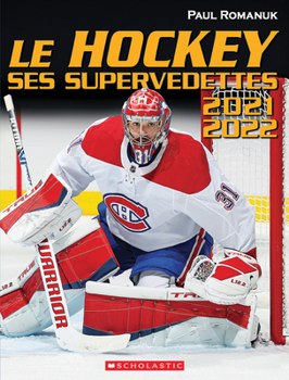 Paperback Le Hockey: Ses Supervedettes 2021-2022 [French] Book