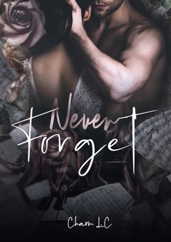 Never Forget (French Edition)