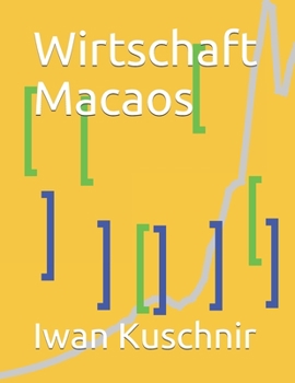 Paperback Wirtschaft Macaos [German] Book