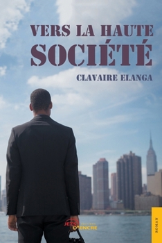 Paperback Vers la haute société [French] Book