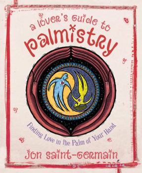 Paperback Lover's Guide to Palmistry: Finding Love in the Palm of Your Hand Book