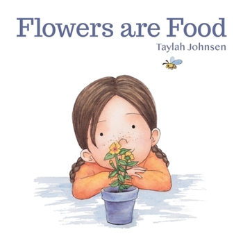 Paperback Flowers are Food Book