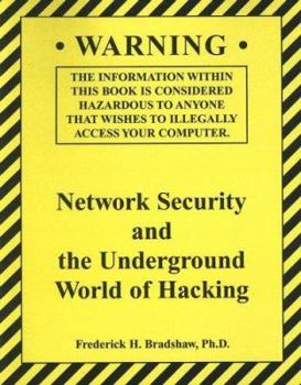 Paperback Network Security and the Underground World of Hacking Book