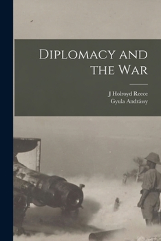 Paperback Diplomacy and the War Book