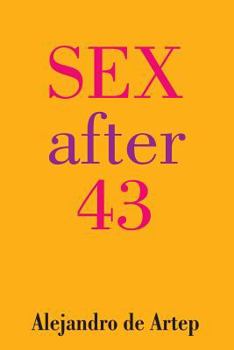 Paperback Sex After 43 Book