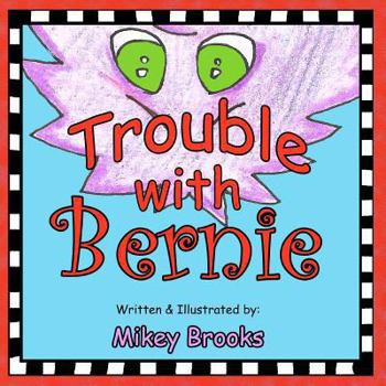 Paperback Trouble with Bernie Book