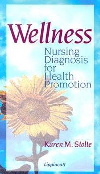Paperback Wellness: Nursing Diagnosis for Health Promotion Book