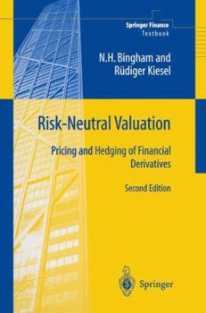 Hardcover Risk-Neutral Valuation: Pricing and Hedging of Financial Derivatives Book