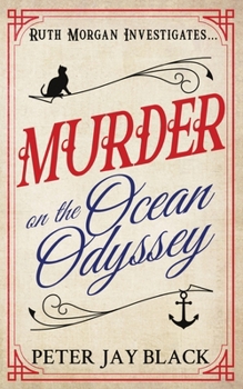 Paperback Murder on the Ocean Odyssey: Ruth Morgan Prequel Book