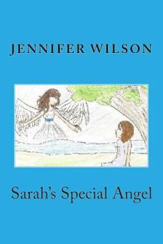 Paperback Sarah's Special Angel: Second Edition Book