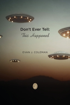 Paperback Don't Ever Tell: This Happened Book