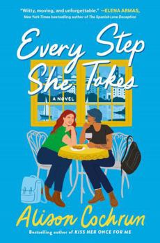 Paperback Atria Books Every Step She Takes. Book