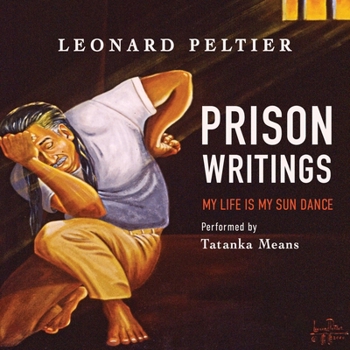 Audio CD Prison Writings: My Life Is My Sun Dance Book