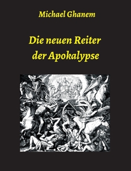 Paperback Die neuen Reiter der Apokalypse [German] Book