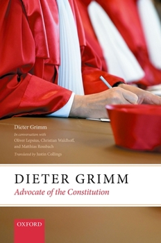 Hardcover Dieter Grimm: Advocate of the Constitution Book