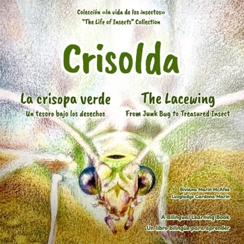 Paperback Crisolda, la crisopa verde: The Lacewing [Spanish] Book