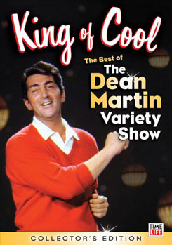 The King of Cool: Best of Dean Martin Variety Show