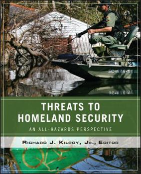 Paperback Wiley Pathways Threats to Homeland Security: An All-Hazards Perspective Book