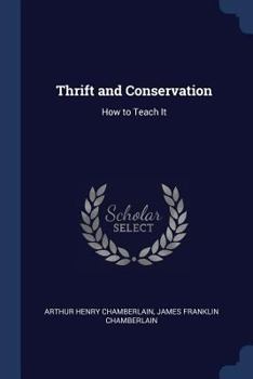 Paperback Thrift and Conservation: How to Teach It Book