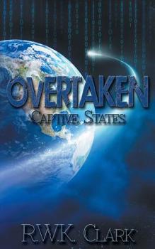 Paperback Overtaken: Captive States Book