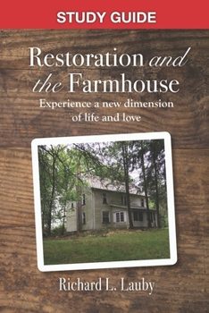 Paperback Restoration and the Farmhouse - Study Guide Book