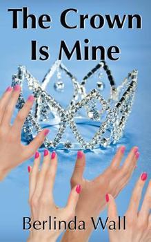 Paperback The Crown Is Mine Book