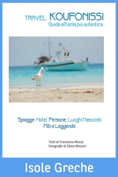 Paperback Travel Koufonissi: Guida all'isola più autentica [Italian] Book