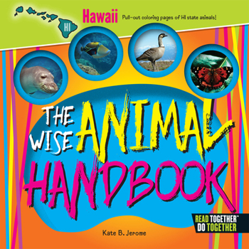 Hardcover The Wise Animal Handbook Hawaii Book