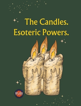 Paperback The Candles. Esoteric Powers. Book