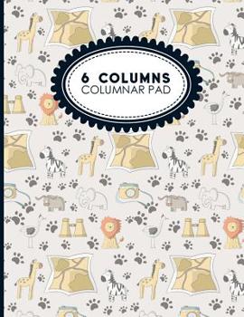 Paperback 6 Columns Columnar Pad: Accountant Notepad, Accounting Paper, Ledger Notebook, Cute Safari Wild Animals Cover, 8.5 x 11, 100 pages Book