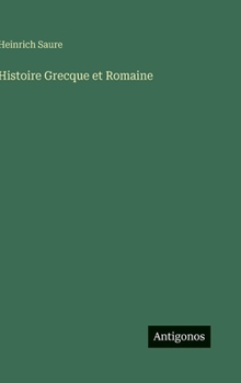 Histoire Grecque et Romaine