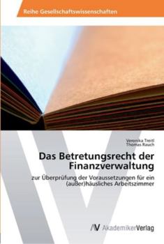 Paperback Das Betretungsrecht der Finanzverwaltung [German] Book