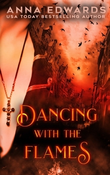 Paperback Dancing with the Flames Book