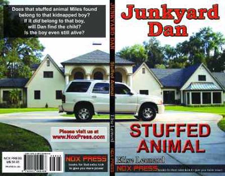Paperback Stuffed Animal - Book 7 of the Junkyard Dan series Book