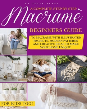 Paperback Macrame for Beginners.: Step by Step Beginners Guide to Macram?. Book