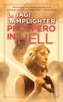 Prospero in Hell - Book #2 of the Prospero's Daughter