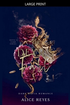 The Devil's Fall: Dark Mafia Romance (The Devil's Game)