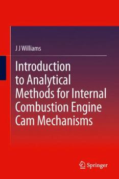 Hardcover Introduction to Analytical Methods for Internal Combustion Engine CAM Mechanisms Book