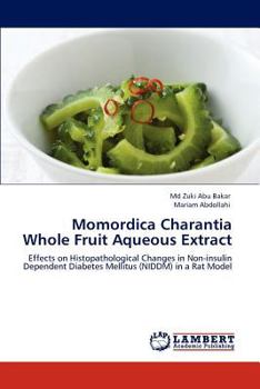 Paperback Momordica Charantia Whole Fruit Aqueous Extract Book